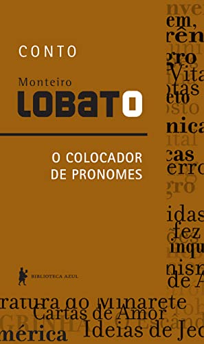Ler O colocador de pronomes - Conto, do autor Monteiro Lobato