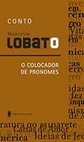 Ler O colocador de pronomes - Conto, do autor Monteiro Lobato