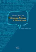 Ler Palavras-chave Em Psicologia Escolar E Educacional, do autor Fauston Negreiros Ler Palavras-chave Em Psicologia Escolar E Educacional, do autor Fauston Negreiros