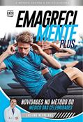Ler EmagreciMente Plus: Novidades no método das celebridades: Volume 2, do autor Luciano Negreiros Ler EmagreciMente Plus: Novidades no método das celebridades: Volume 2, do autor Luciano Negreiros