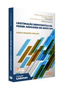 Ler Legitimação Democrática Do Poder Judiciário No Novo Cpc - Coleção Liebman, do autor Gisele Mazzoni Welsch Ler Legitimação Democrática Do Poder Judiciário No Novo Cpc - Coleção Liebman, do autor Gisele Mazzoni Welsch
