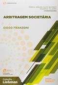 Ler Arbitragem Societária, do autor Diego Franzoni Ler Arbitragem Societária, do autor Diego Franzoni