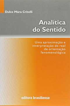 Analítica do Sentido, do autor Dulce Maria Critelli