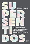 Ler Supersentidos, do autor Emma Young