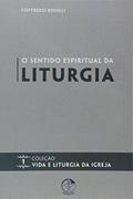 Ler Sentido Espiritual da Liturgia - 1ª, do autor Goffredo Boselli