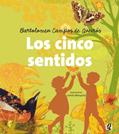 Ler Los cinco sentidos, do autor Bartolomeu Campos de Queirós
