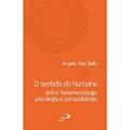 Ler O Sentido do Humano, do autor Angela Ales Bello Ler O Sentido do Humano, do autor Angela Ales Bello