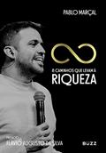 Ler 8 caminhos que levam à riqueza, do autor Pablo Marçal