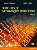 Ler Sistemas de Informações Gerenciais, do autor Kenneth Laudon; Jane Laudon Ler Sistemas de Informações Gerenciais, do autor Kenneth Laudon; Jane Laudon