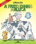 Ler A Fazendinha Maluca, do autor Ziraldo Alves Pinto Ler A Fazendinha Maluca, do autor Ziraldo Alves Pinto