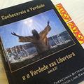 Ler Conhecereis a Verdade e a Verdade vos Libertara, do autor Therezinha e Vitor Lima
