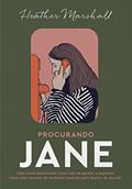 Ler Procurando Jane, do autor Heather Marshall