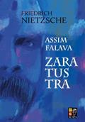 Ler Assim Falava Zaratustra, do autor Friedrich Nietzsche; Pé Da Letra