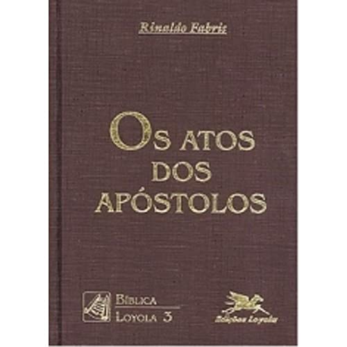 Ler Os Atos dos apóstolos: 3, do autor Rinaldo Fabris