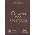 Ler Os Atos dos apóstolos: 3, do autor Rinaldo Fabris