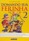 Ler Domando Sua Ferinha 2, do autor Christopher Green
