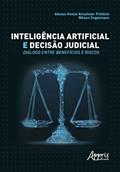 Ler Inteligência artificial e decisão judicial: diálogo entre benefícios e riscos, do autor Afonso Vinicio Kirschner Fröhlich; Wilson Engelmann Ler Inteligência artificial e decisão judicial: diálogo entre benefícios e riscos, do autor Afonso Vinicio Kirschner Fröhlich; Wilson Engelmann