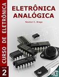 Ler Eletrônica Analógica (Curso de Eletrônica), do autor Newton C. Braga