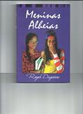 Ler Meninas alheias, do autor Roger Dageerre Ler Meninas alheias, do autor Roger Dageerre
