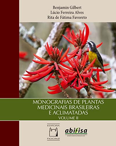 Ler Monografias de Plantas Medicinais Brasileiras e Aclimatadas: Volume II, do autor Benjamin Gilbert; Lúcio Ferreira Alves; Rita de Fátima Favoreto Ler Monografias de Plantas Medicinais Brasileiras e Aclimatadas: Volume II, do autor Benjamin Gilbert; Lúcio Ferreira Alves; Rita de Fátima Favoreto