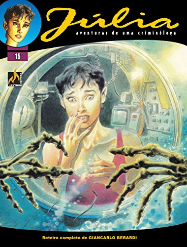 Ler Júlia - Vol. 15: Morte segurada, do autor Giancarlo Berardi