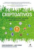 Ler Criptoativos: o Guia do Investidor Inovador Para Bitcoin e Além, do autor Chris Burniske; Jack Tatar Ler Criptoativos: o Guia do Investidor Inovador Para Bitcoin e Além, do autor Chris Burniske; Jack Tatar