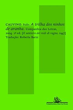 A trilha dos ninhos de aranha, do autor Italo Calvino