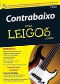 Ler Contrabaixo Para Leigos, do autor Patrick Pfeiffer