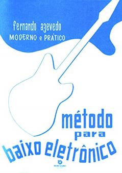 Método para Baixo eletrônico, do autor Fernando Azevedo