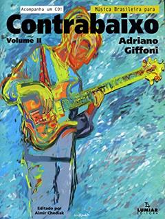 Música Brasileira Para Contrabaixo - Volume 2, do autor Vários Autores