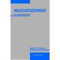 Ler Manual de Classificação do Rorschach Para o Sistema Compreensivo, do autor John E. Exner Junior Ler Manual de Classificação do Rorschach Para o Sistema Compreensivo, do autor John E. Exner Junior