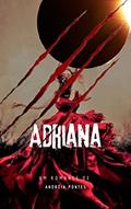Ler Adriana: Os guardiões, do autor Andréia Pontes