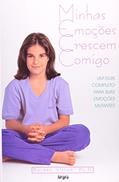 Ler Minhas Emoções Crescem Comigo- Um Guia Completo Para Suas Emoções Mutantes, do autor Doreen Virtue Ler Minhas Emoções Crescem Comigo- Um Guia Completo Para Suas Emoções Mutantes, do autor Doreen Virtue