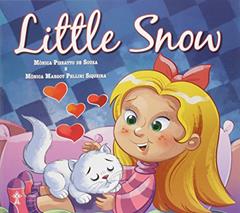 Little Snow, do autor Mônica Pizzatto de Souza