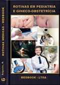Ler Rotinas em Pediatria e Gineco-Obstetricia: MedBook, do autor R. Augusto Ler Rotinas em Pediatria e Gineco-Obstetricia: MedBook, do autor R. Augusto