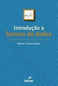 Ler Introdução a banco de dados, do autor Paloma Cristina Pereira