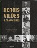 Ler Heróis, Vilões & Trapaceiros, do autor Vários Autores