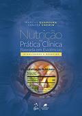 Ler Nutrição na Prática Clínica - Baseada em Evidências: Atualidades e Desafios, do autor Marcus Vinicius Lucio dos Santos QUARESMA; Sandra Maria Chemin Seabra da SILVA