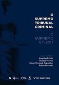 Ler O Supremo Tribunal Criminal. O Supremo em 2017, do autor Joaquim Falção; Thomaz Pereira; Diego Werneck Arguelhes; Felipe Recondo Ler O Supremo Tribunal Criminal. O Supremo em 2017, do autor Joaquim Falção; Thomaz Pereira; Diego Werneck Arguelhes; Felipe Recondo