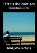Ler Terapia do Divorciado, do autor Gladyston Santana