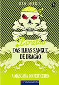 Ler Piratas das Ilhas Sangue de Dragão, do autor Dan Jerris