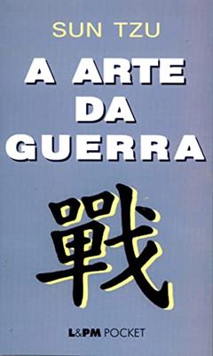 A Arte da Guerra, do autor Sun Tzu