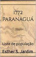 Ler 1772 Paranaguá: Lista de população, do autor Esther S. Jardim
