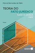 Ler Teoria do fato jurídico, do autor Marcos Bernardes de Mello