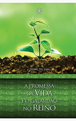 Ler A promessa da vida e o galardão no reino, do autor Dong Yu Lan