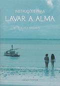 Ler Instruções Para Lavar a Alma, do autor Clara Baccarin