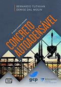 Ler Concreto Autoadensável - 3a. Edição, do autor Bernardo" "tutikian; Denise" "dal Molin