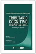 Ler Tributário Cognitivo Comportamental - 2021, do autor Pedro Henrique Vieira Greca Monteiro