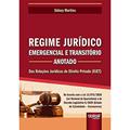 Ler Regime Jurídico Emergencial e Transitório - Anotado, do autor Sidney Martins