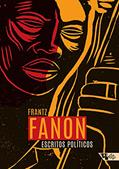 Ler Escritos Políticos, do autor Frantz Fanon